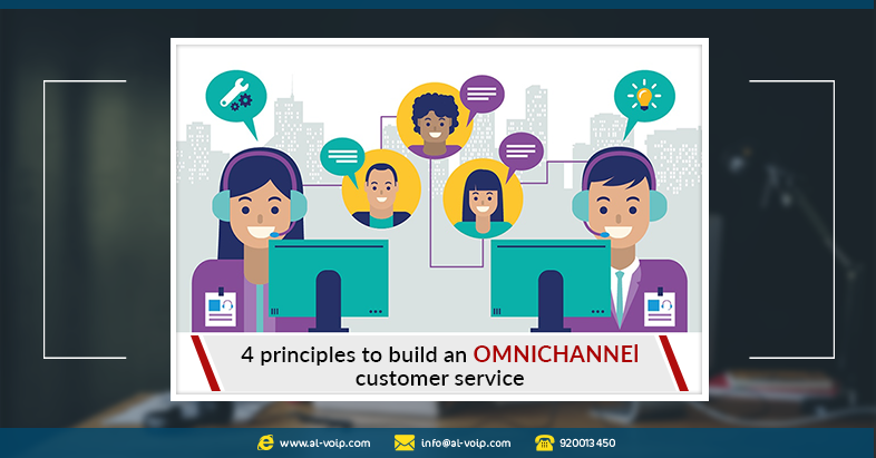 4 principles to build an omnichannel customer service