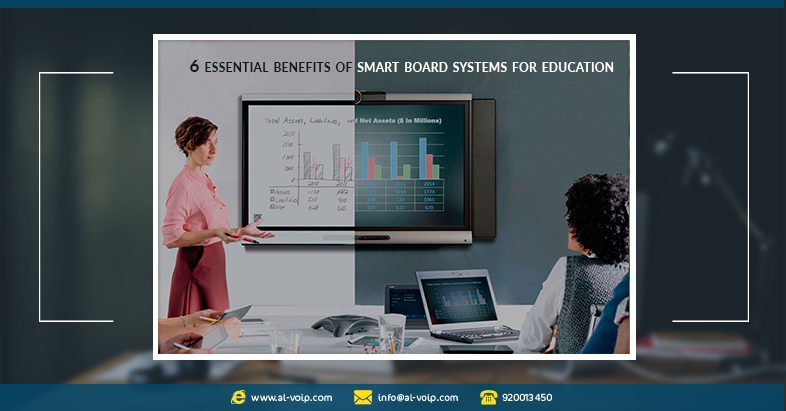 6 essential benefits of smart board systems for education