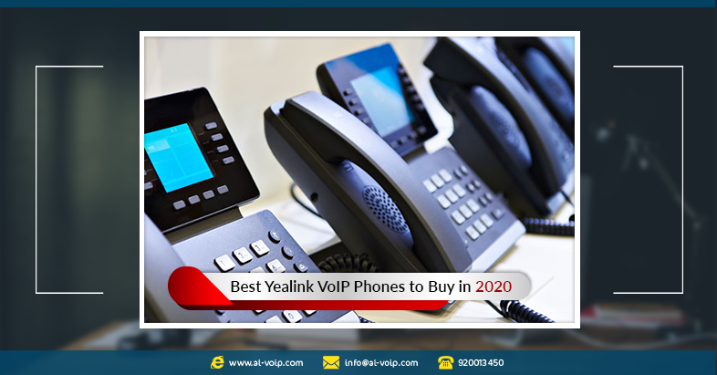 Best Yealink VoIP Phones to Buy in 2020