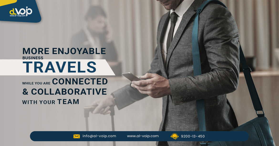 The Best Personal Call Center Solution for More Collaborative Business Travels