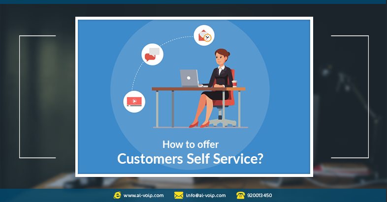 How to offer customers self service