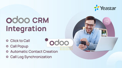 Odoo Integration with Yeastar - Odoo integration with Yeastar Call Center Solutions for more efficient Customer Support